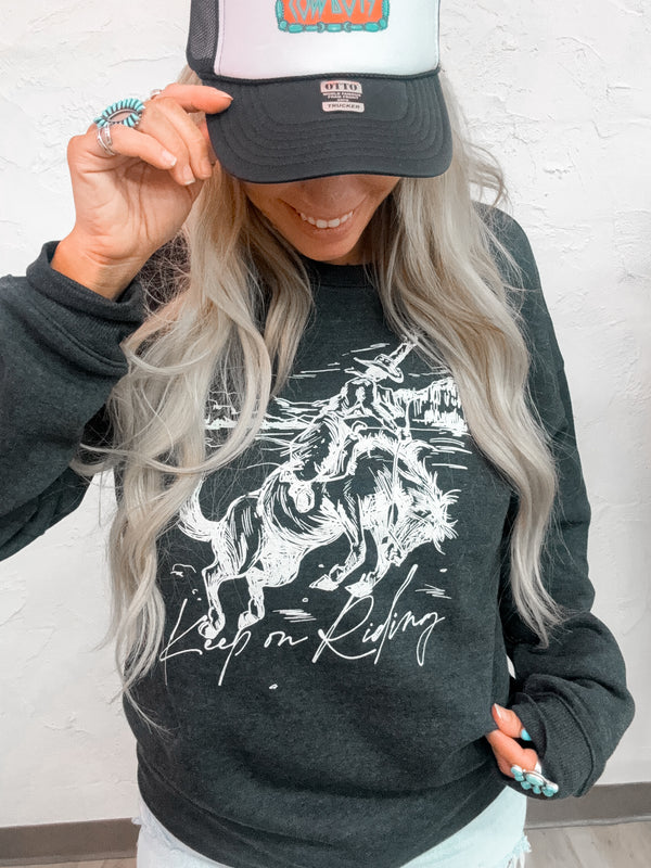 Keep On Riding Sweatshirt Top